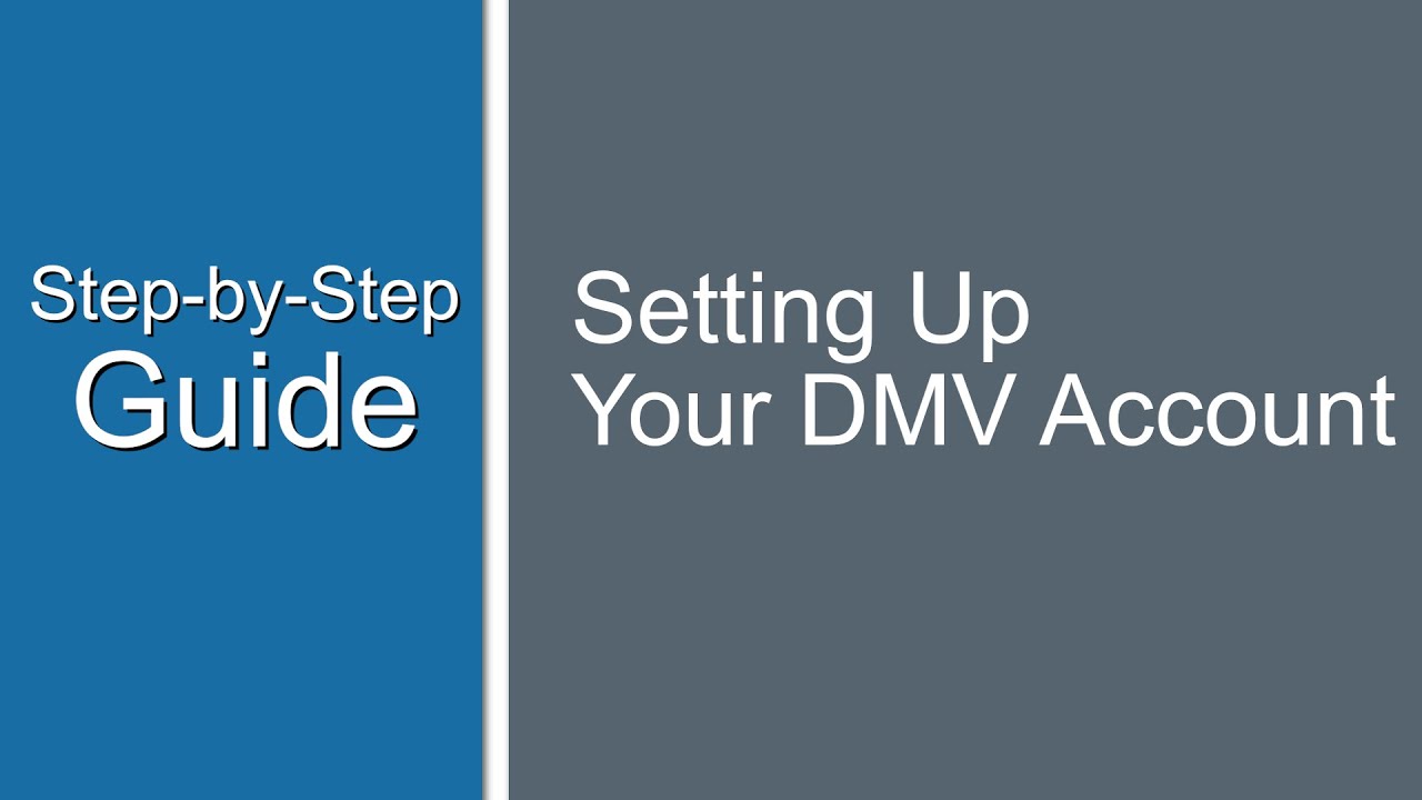 How To Create A Dmv Account?